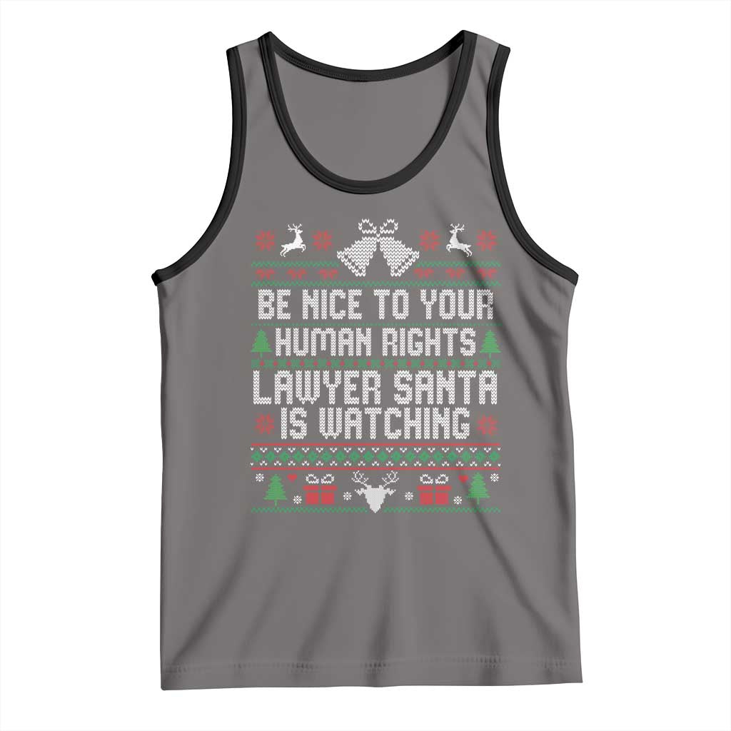 Christmas Ugly Gift Tank Top Funny Human Rights Lawyer Santa Is Watching - Wonder Print Shop
