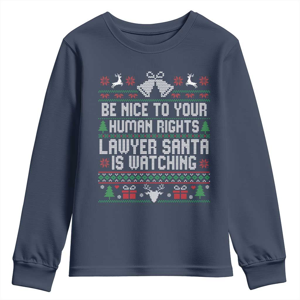 Christmas Ugly Gift Youth Sweatshirt Funny Human Rights Lawyer Santa Is Watching - Wonder Print Shop