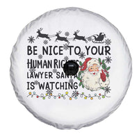 Funny Human Rights Lawyer Christmas Santa Is Watching Gift Spare Tire Cover - Wonder Print Shop