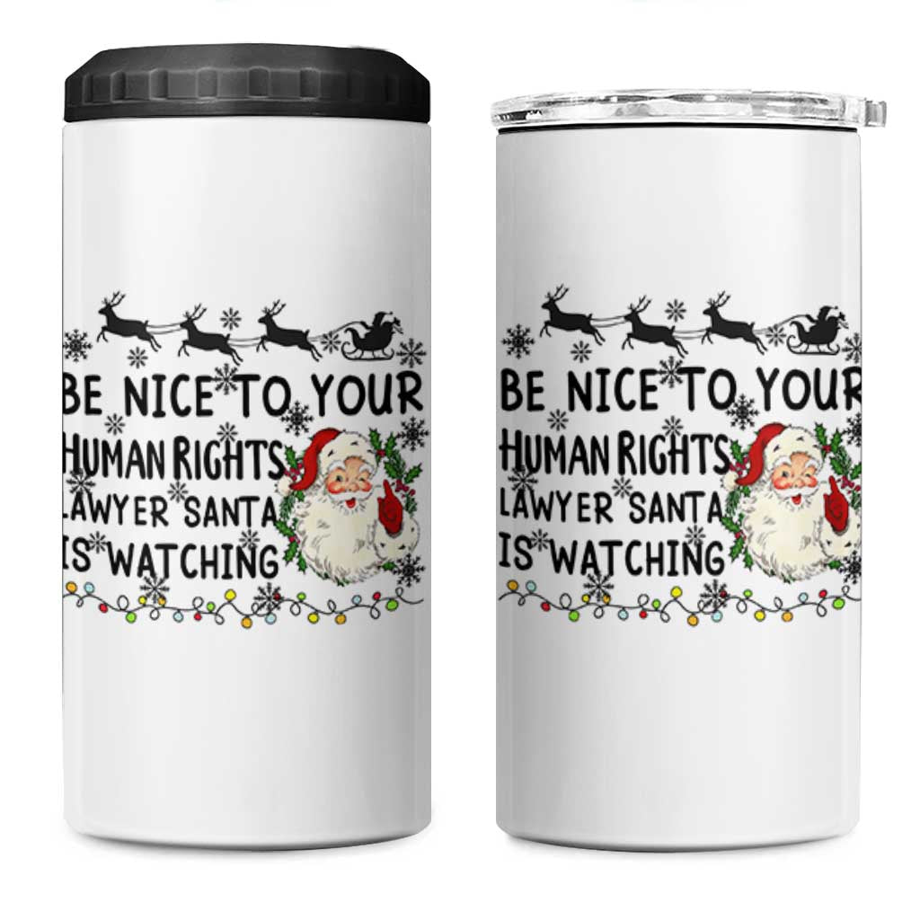 Funny Human Rights Lawyer Christmas Santa Is Watching Gift 4 in 1 Can Cooler Tumbler - Wonder Print Shop
