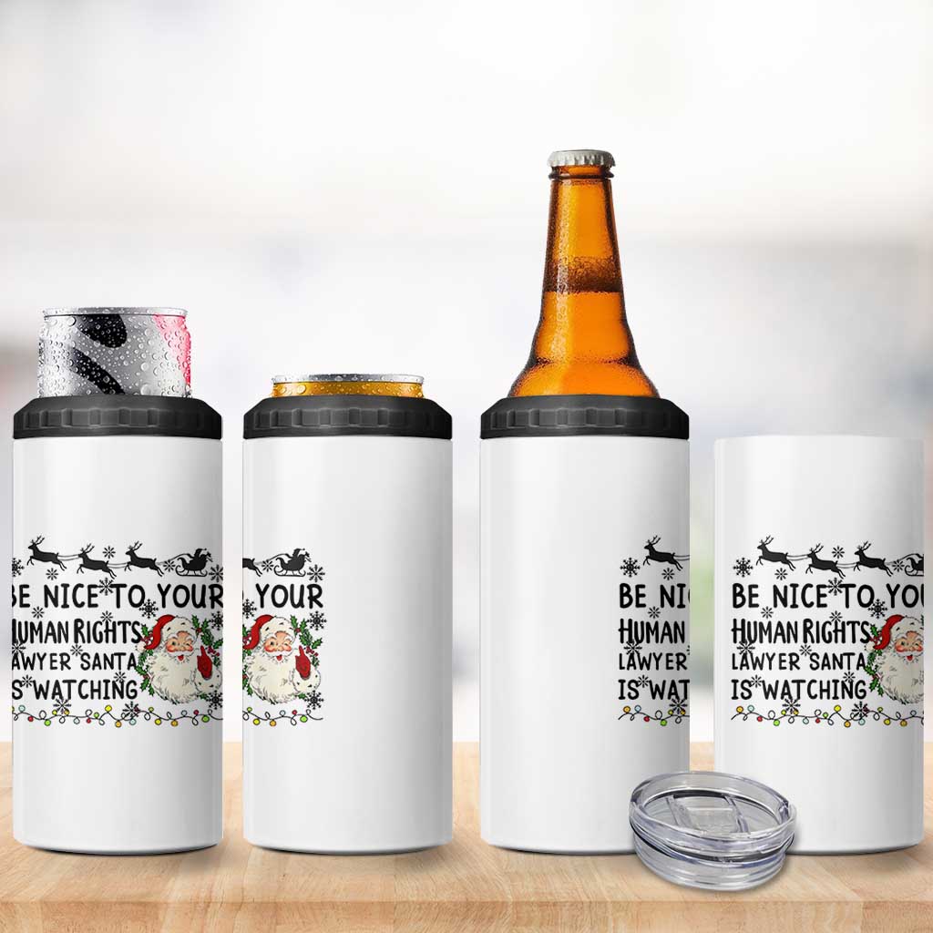 Funny Human Rights Lawyer Christmas Santa Is Watching Gift 4 in 1 Can Cooler Tumbler - Wonder Print Shop