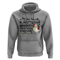 Funny Human Rights Lawyer Christmas Santa Is Watching Gift Hoodie - Wonder Print Shop