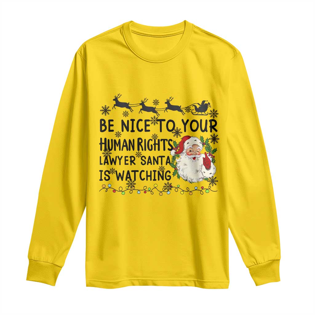 Funny Human Rights Lawyer Christmas Santa Is Watching Gift Long Sleeve Shirt - Wonder Print Shop