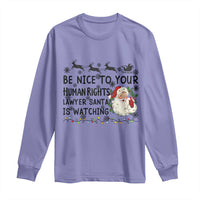 Funny Human Rights Lawyer Christmas Santa Is Watching Gift Long Sleeve Shirt - Wonder Print Shop
