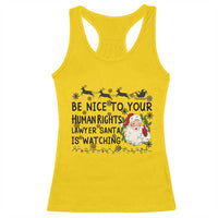 Funny Human Rights Lawyer Christmas Santa Is Watching Gift Racerback Tank Top - Wonder Print Shop