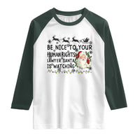 Funny Human Rights Lawyer Christmas Santa Is Watching Gift Raglan Shirt - Wonder Print Shop