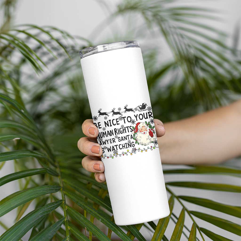 Funny Human Rights Lawyer Christmas Santa Is Watching Gift Skinny Tumbler - Wonder Print Shop