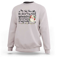 Funny Human Rights Lawyer Christmas Santa Is Watching Gift Sweatshirt - Wonder Print Shop