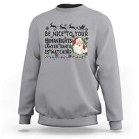 Funny Human Rights Lawyer Christmas Santa Is Watching Gift Sweatshirt - Wonder Print Shop