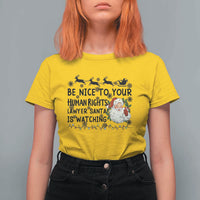 Funny Human Rights Lawyer Christmas Santa Is Watching Gift T Shirt For Women - Wonder Print Shop