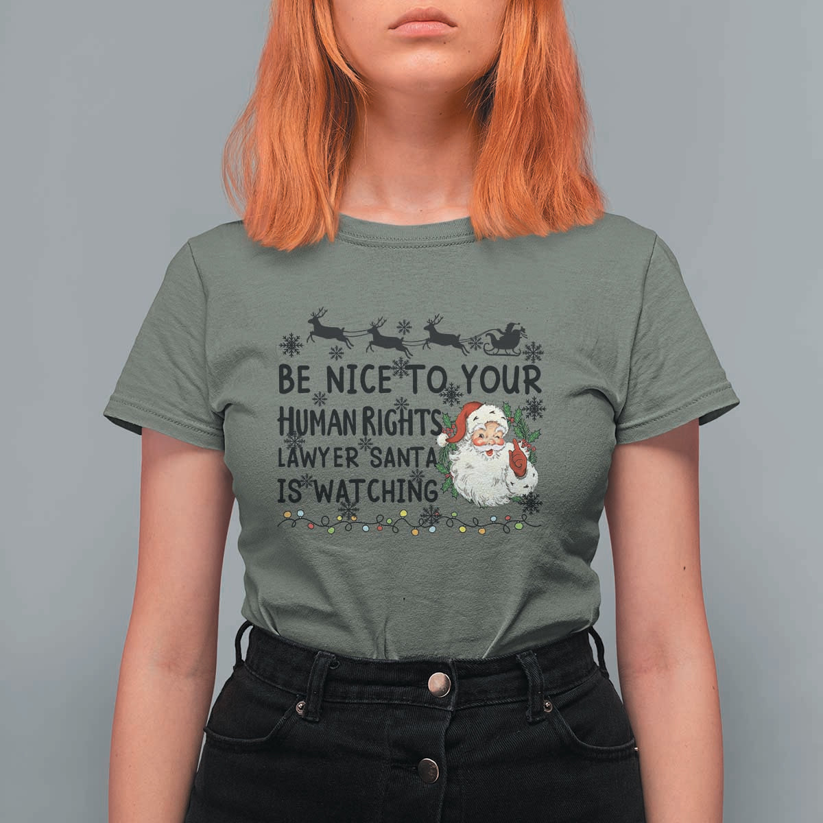 Funny Human Rights Lawyer Christmas Santa Is Watching Gift T Shirt For Women - Wonder Print Shop