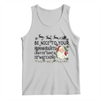Funny Human Rights Lawyer Christmas Santa Is Watching Gift Tank Top - Wonder Print Shop