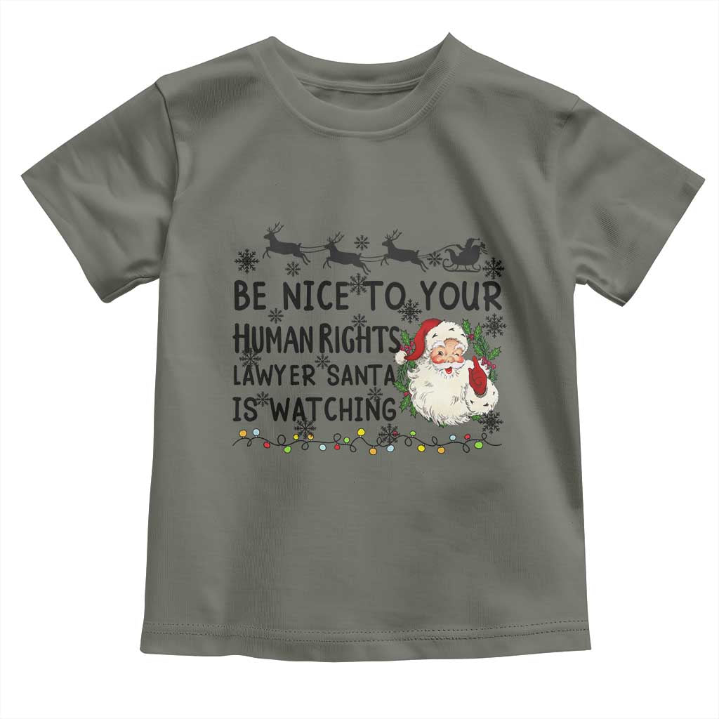Funny Human Rights Lawyer Christmas Santa Is Watching Gift Toddler T Shirt - Wonder Print Shop
