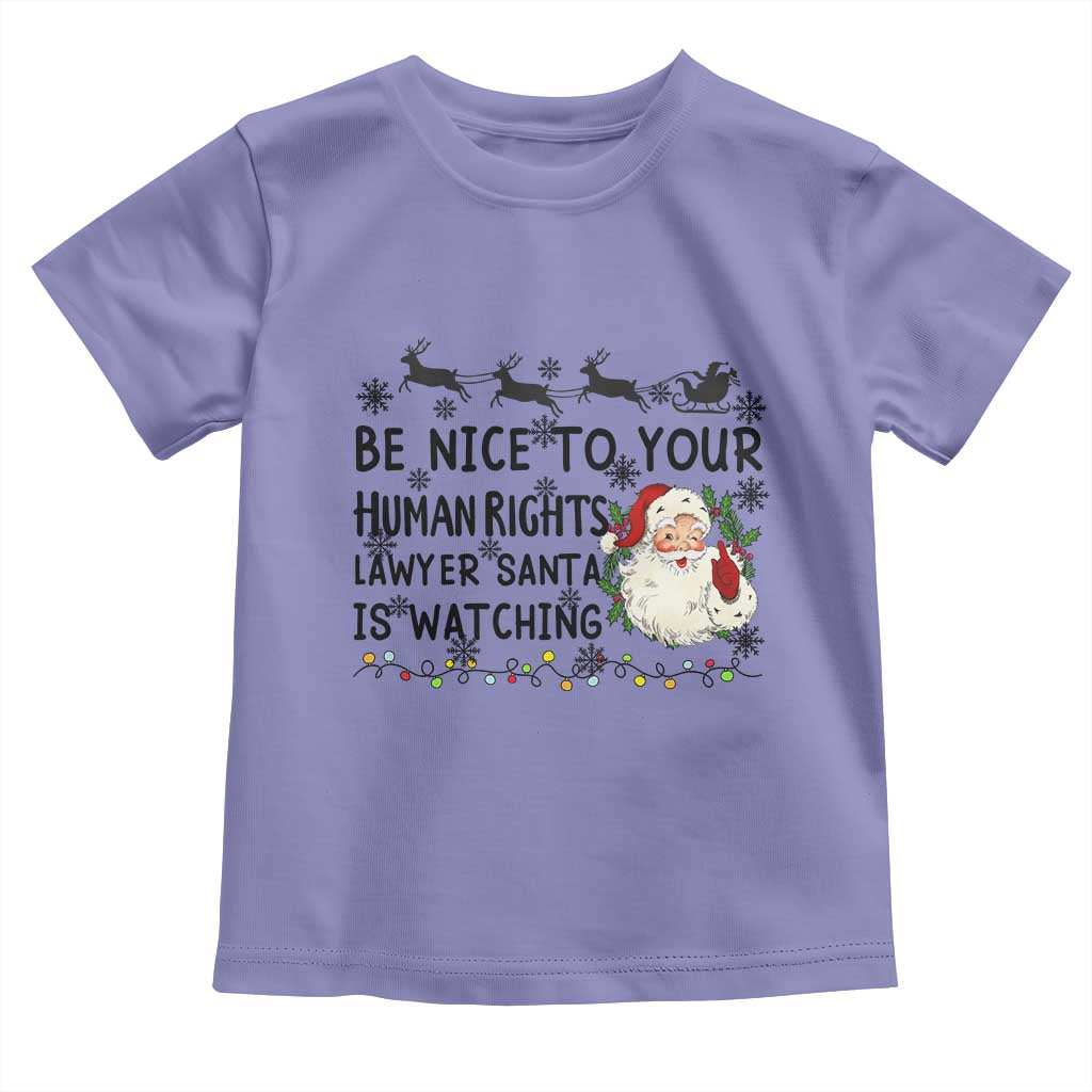 Funny Human Rights Lawyer Christmas Santa Is Watching Gift Toddler T Shirt - Wonder Print Shop