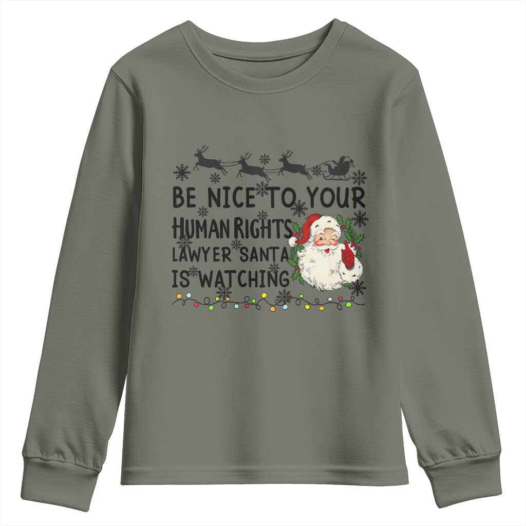 Funny Human Rights Lawyer Christmas Santa Is Watching Gift Youth Sweatshirt - Wonder Print Shop