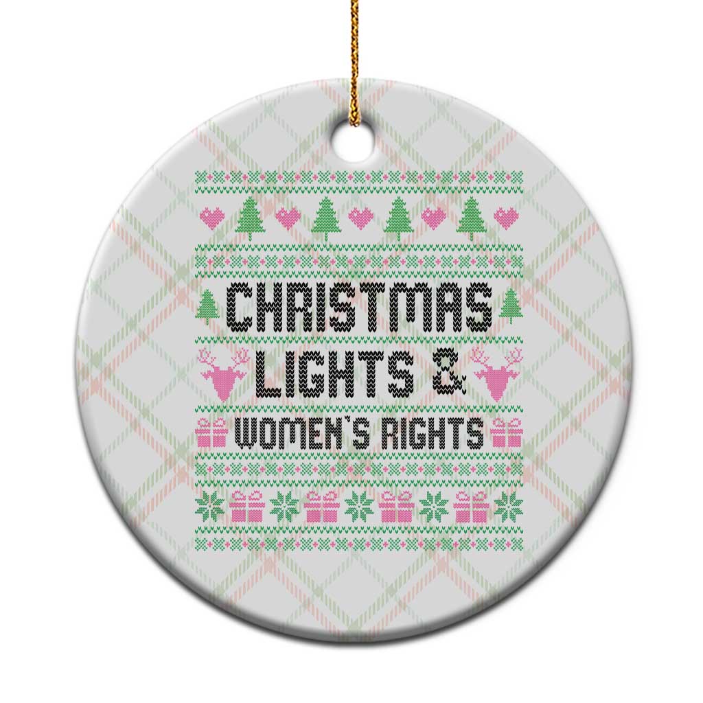 Christmas Lights And Womens Rights Ceramic Ornament Equality Feminist Gift - Wonder Print Shop