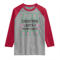 Christmas Lights And Womens Rights Raglan Shirt Equality Feminist Gift - Wonder Print Shop