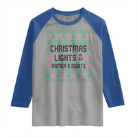 Christmas Lights And Womens Rights Raglan Shirt Equality Feminist Gift - Wonder Print Shop