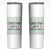 Christmas Lights And Womens Rights Skinny Tumbler Equality Feminist Gift - Wonder Print Shop
