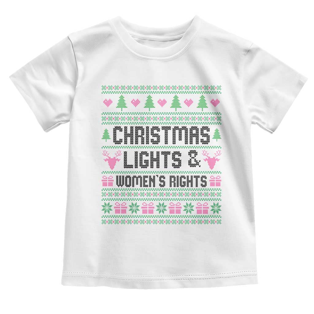 Christmas Lights And Womens Rights Toddler T Shirt Equality Feminist Gift - Wonder Print Shop