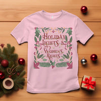 Holiday Lights Womens Rights Supporter T Shirt Feminist Activist Christmas Gift - Wonder Print Shop