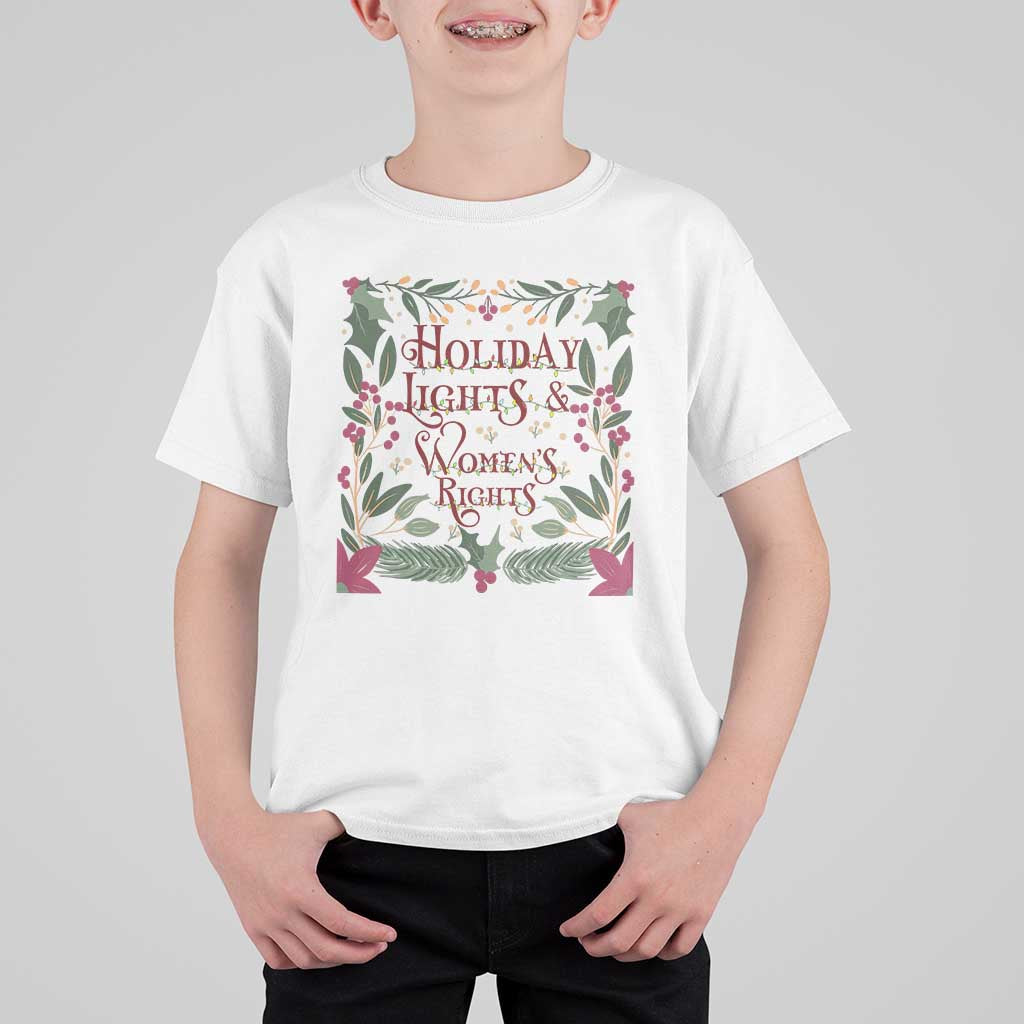 Holiday Lights Womens Rights Supporter T Shirt For Kid Feminist Activist Christmas Gift - Wonder Print Shop