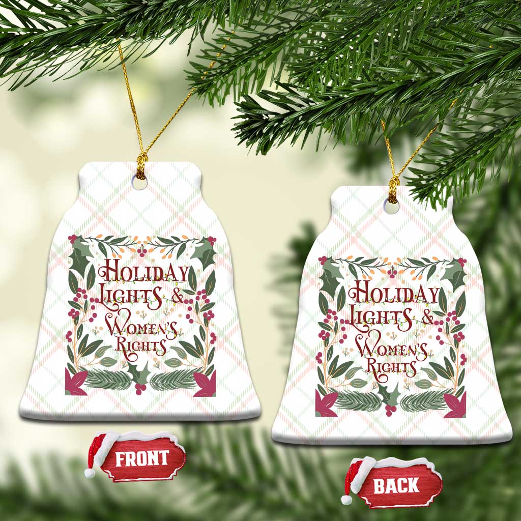 Holiday Lights Womens Rights Supporter Ceramic Ornament Feminist Activist Christmas Gift - Wonder Print Shop