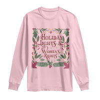 Holiday Lights Womens Rights Supporter Long Sleeve Shirt Feminist Activist Christmas Gift - Wonder Print Shop