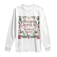 Holiday Lights Womens Rights Supporter Long Sleeve Shirt Feminist Activist Christmas Gift - Wonder Print Shop