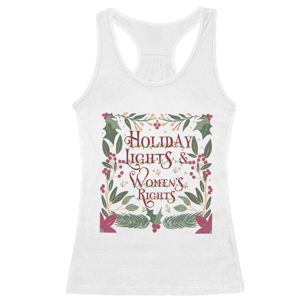 Holiday Lights Womens Rights Supporter Racerback Tank Top Feminist Activist Christmas Gift - Wonder Print Shop