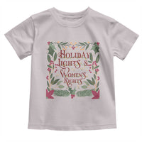 Holiday Lights Womens Rights Supporter Toddler T Shirt Feminist Activist Christmas Gift - Wonder Print Shop