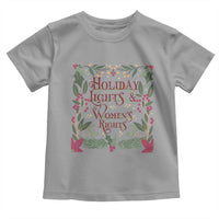 Holiday Lights Womens Rights Supporter Toddler T Shirt Feminist Activist Christmas Gift - Wonder Print Shop