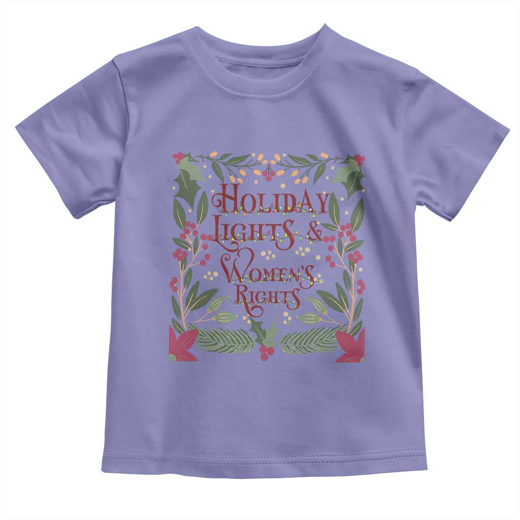 Holiday Lights Womens Rights Supporter Toddler T Shirt Feminist Activist Christmas Gift - Wonder Print Shop