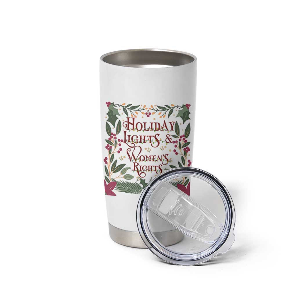 Holiday Lights Womens Rights Supporter Tumbler Cup Feminist Activist Christmas Gift - Wonder Print Shop