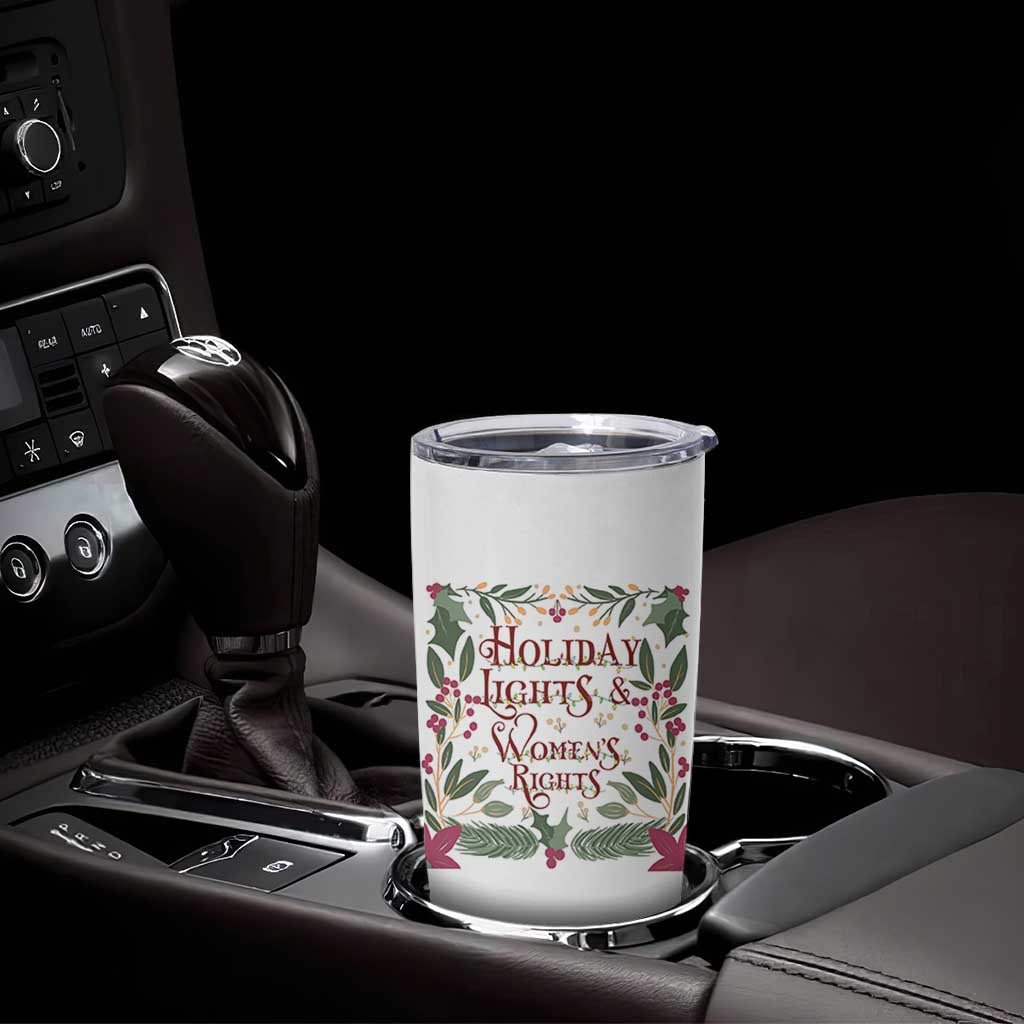 Holiday Lights Womens Rights Supporter Tumbler Cup Feminist Activist Christmas Gift - Wonder Print Shop