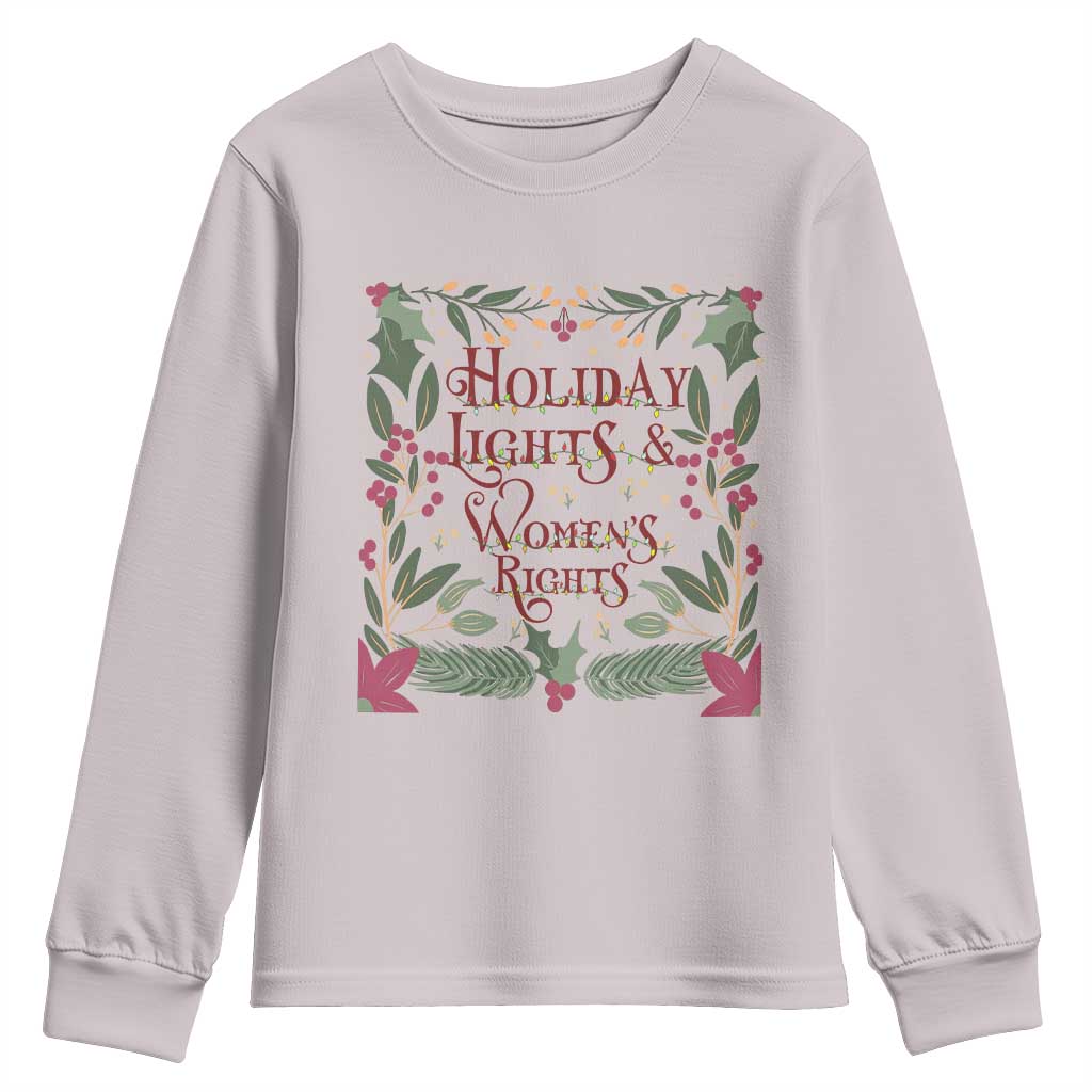 Holiday Lights Womens Rights Supporter Youth Sweatshirt Feminist Activist Christmas Gift - Wonder Print Shop