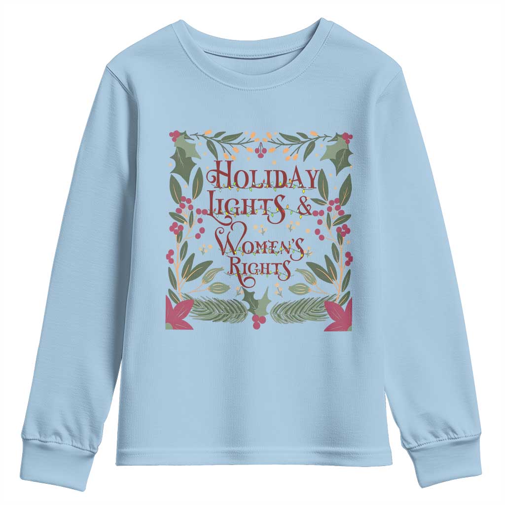 Holiday Lights Womens Rights Supporter Youth Sweatshirt Feminist Activist Christmas Gift - Wonder Print Shop