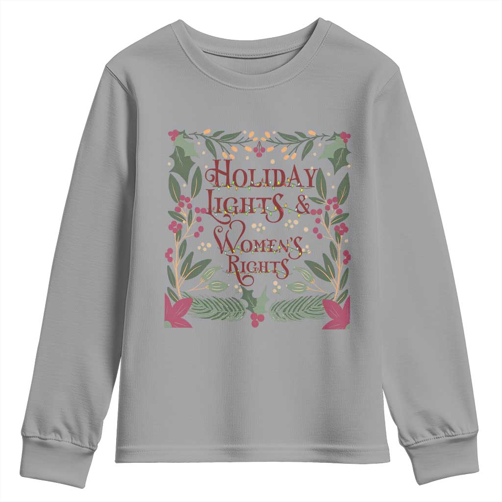 Holiday Lights Womens Rights Supporter Youth Sweatshirt Feminist Activist Christmas Gift - Wonder Print Shop