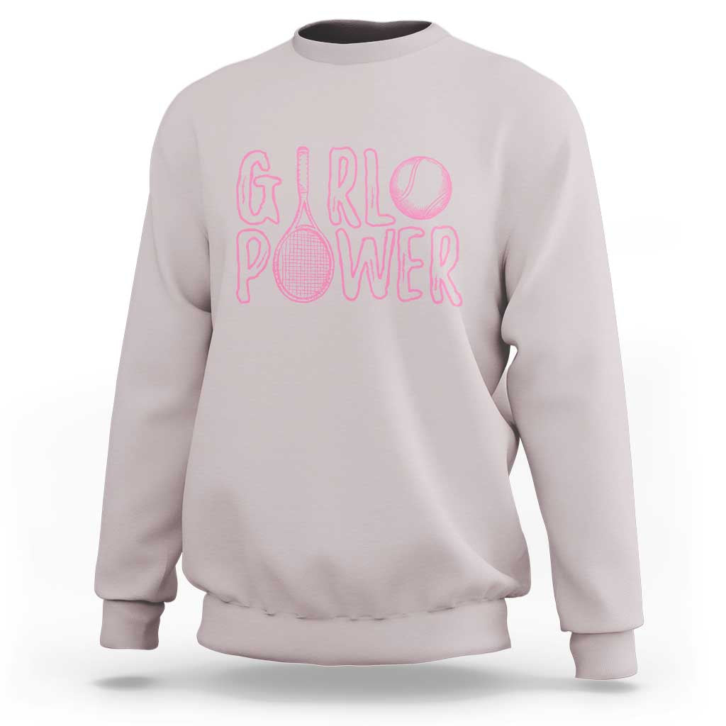 Girl Power Tennis Gift Sweatshirt Feminist Sports Gift - Wonder Print Shop