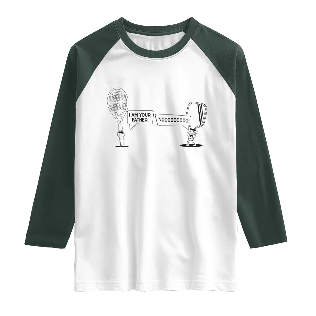 Funny Pickleball Tennis Racket Raglan Shirt I Am Your Pickle Father - Wonder Print Shop