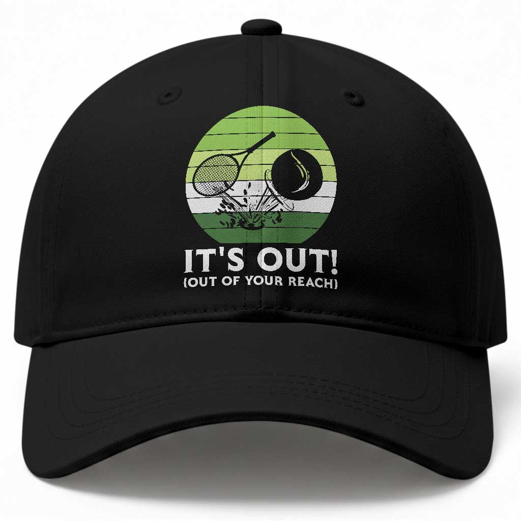 It Is Out Of Your Reach Baseball Cap Funny Tennis Game Gift