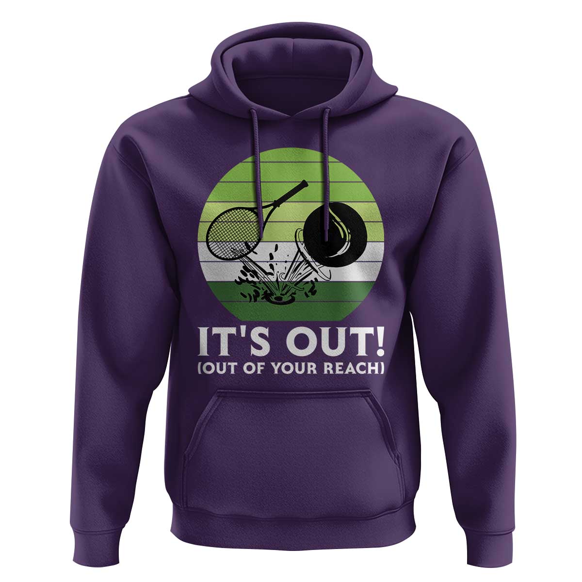 It Is Out Of Your Reach Hoodie Funny Tennis Game Gift - Wonder Print Shop