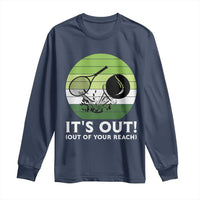 It Is Out Of Your Reach Long Sleeve Shirt Funny Tennis Game Gift - Wonder Print Shop