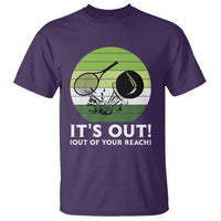 It Is Out Of Your Reach T Shirt Funny Tennis Game Gift - Wonder Print Shop