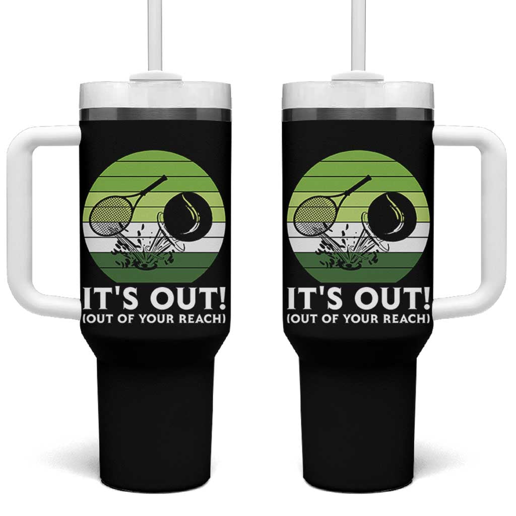 It Is Out Of Your Reach Tumbler With Handle Funny Tennis Game Gift - Wonder Print Shop
