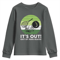 It Is Out Of Your Reach Youth Sweatshirt Funny Tennis Game Gift - Wonder Print Shop