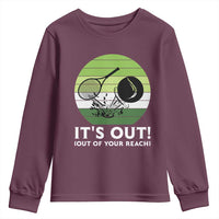 It Is Out Of Your Reach Youth Sweatshirt Funny Tennis Game Gift - Wonder Print Shop