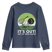 It Is Out Of Your Reach Youth Sweatshirt Funny Tennis Game Gift - Wonder Print Shop