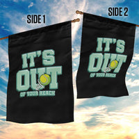 Funny Tennis Player Gift Garden Flag It Is Out Of Your Reach - Wonder Print Shop