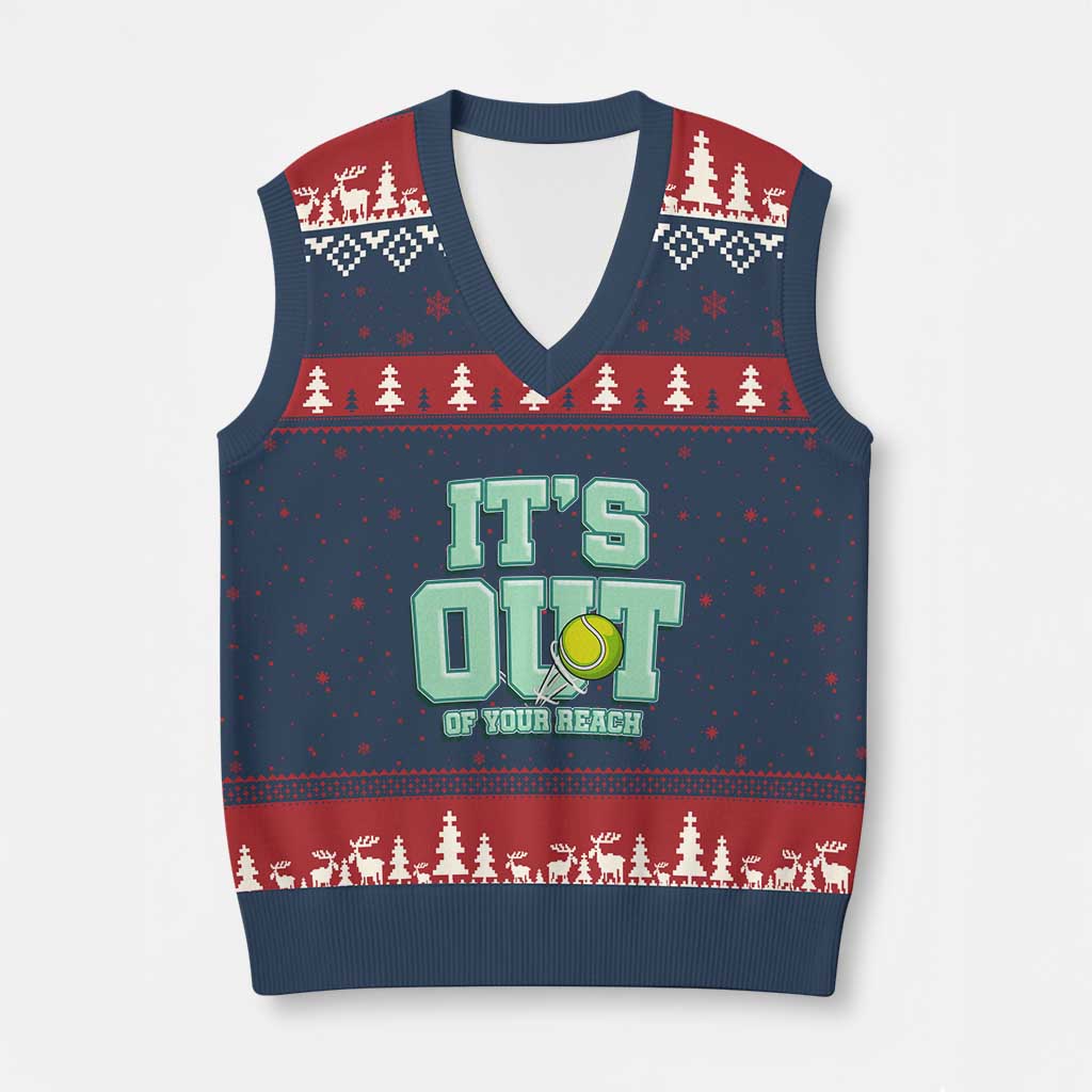 Funny Tennis Player Gift V-Neck Knit Sweater Vest It Is Out Of Your Reach - Wonder Print Shop